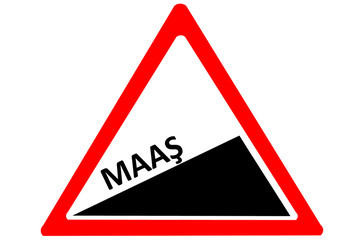 Salary Turkish maas increasing warning road sign isolated on