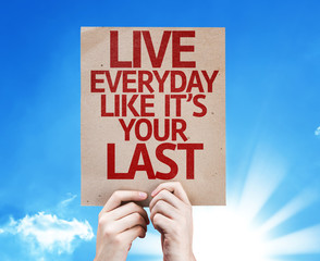 Live Everyday Like It's Your Last card with sky background