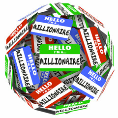 Hello I'm a Millionaire Nametag Sticker Sphere Earn Money Rich W