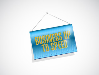 business up to speed banner sign