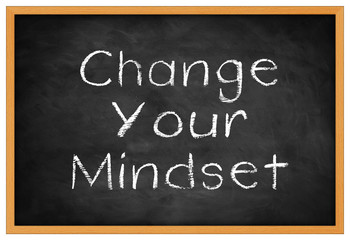 Obraz premium change your mindset - background concept