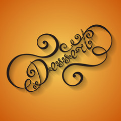 Vector Dessert Hand Lettering Design. Ornate Handmade Calligraph