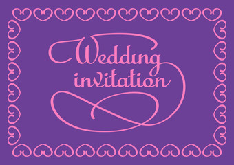 Calligraphic Inscription and Frame for Wedding Invitations card.