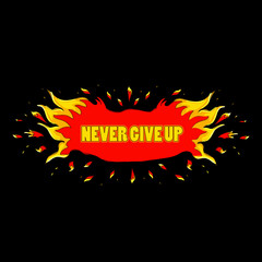 Never give up