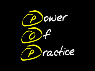 Power Of Practice (POP), business concept acronym