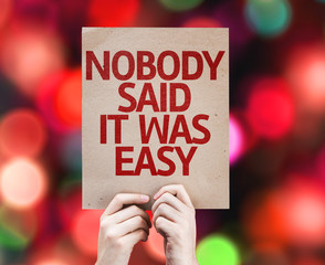 Nobody Said it Was Easy card with colorful background