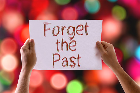 Forget The Past Card With Colorful Background