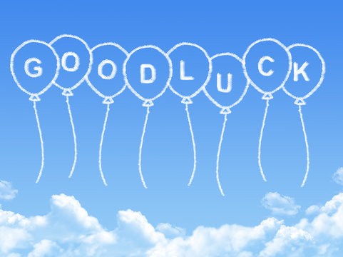 Cloud shaped as good luck Message