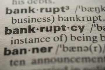 Definition of the word bankruptcy, close up