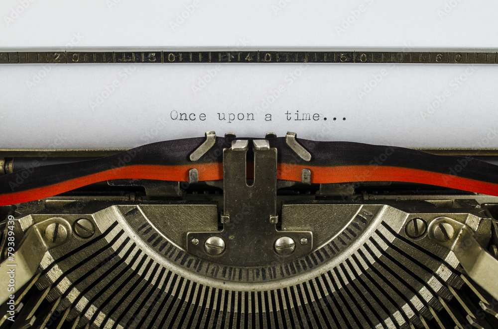 Fototapete once upon a time... word printed on an old typewriter