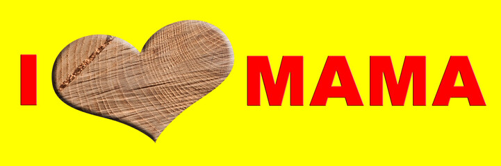 ich liebe mama. muttertag