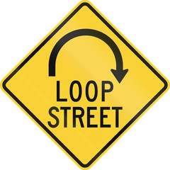 US road warning sign - Loop street sign