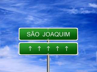 Sao Joaquim Welcome Sign