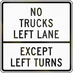 Fototapeta na wymiar United States Delaware regulatory sign: No trucks left lane except left turns