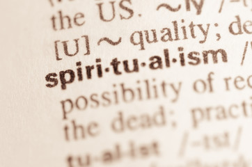 Dictionary definition of word spiritualism