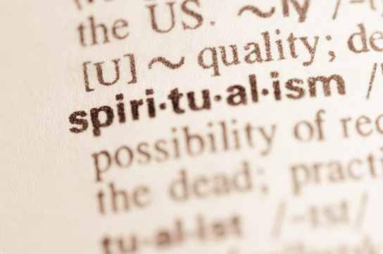 Dictionary Definition Of Word Spiritualism