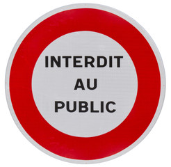 panneau interdit au public