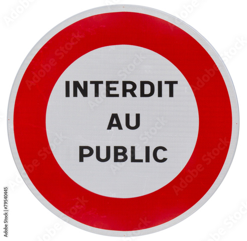 Panneau Interdit Au Public Wall Mural Wallpaper Murals Wallsheaven Unclesam