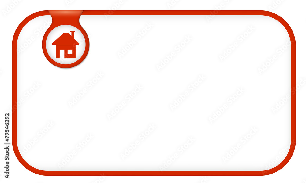 Aufkleber red text frame for your text and home icon