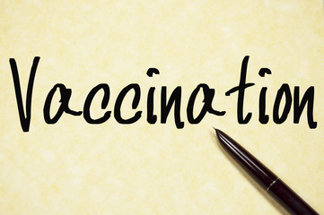 vaccination word write on paper