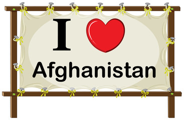 I love Afghanistan