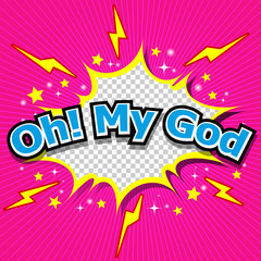 Oh! My God Comic Speech Bubble, Cartoon.