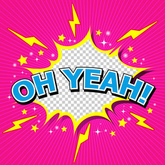 OH YEAH! Comic Speech Bubble, Cartoon