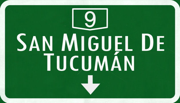 San Miguel De Tucuman Argentina Highway Road Sign