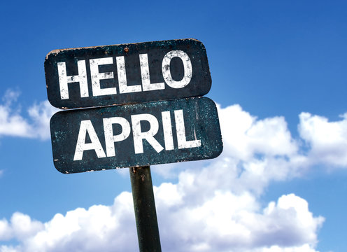 Hello April sign with sky background