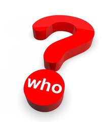3d Question Mark with word Who