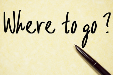 where to go question write on paper