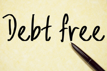 debt free text write on paper