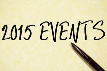 2015 events text write on paper