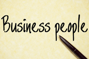 business people word write on paper