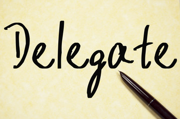 delegate word write on paper