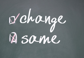 Obraz premium change or same choice