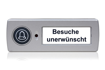 Besuche unerwünscht - Klingel Konzept