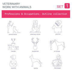 Professions and occupations outline icon set. Veterinary, work w