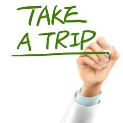 doctor writing take a trip words