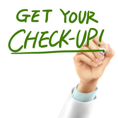 doctor writing get your check-up words
