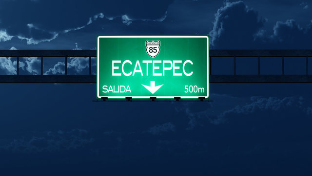 Ecatepec Mexico Highway Road Sign at Night