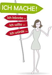 Frau - Ich mache! Vektor