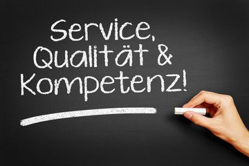 Service, Qualität & Kompetenz!