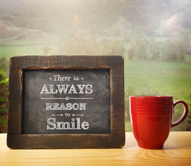 There is always a reason to smile chalkboard