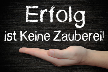 Tafel - Erfolg ist keine Zauberei!