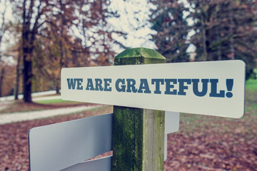 We Are Grateful - obrazy, fototapety, plakaty