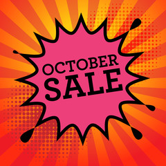 Comic explosion with text October Sale, vector
