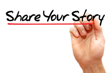 Hand writing Share Your Story with marker, business concept