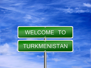 Turkmenistan Welcome Travel Sign