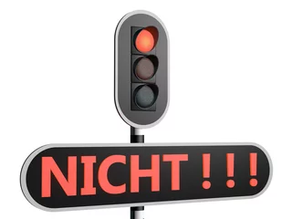 Fotobehang Rood stoplicht met Duitse tekst "Nicht" © emieldelange
